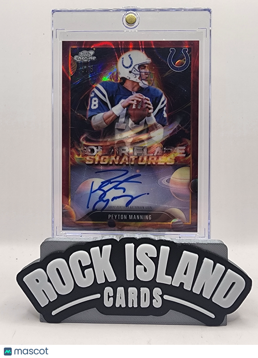 Peyton Manning 2025 Topps Cosmic Chrome #SFS-PEM Solar Flare Signatures /5