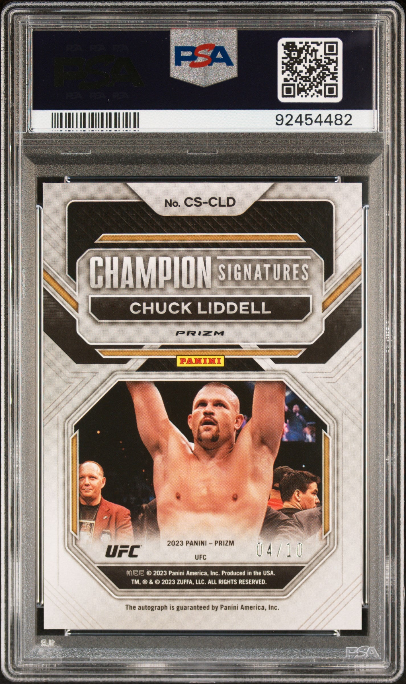 Chuck Liddell 2023 Panini Prizm UFC Champion Signatures #CSCLD Gold 4/10 PSA 9