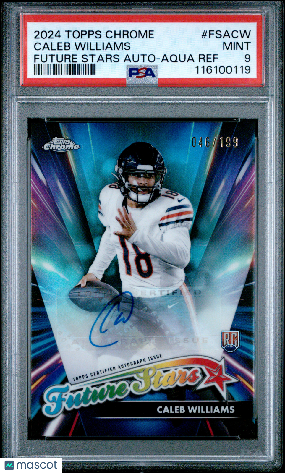 Caleb Williams 2024 Topps Chrome Future Stars Autos #FSACW Aqua Ref/199 PSA 9