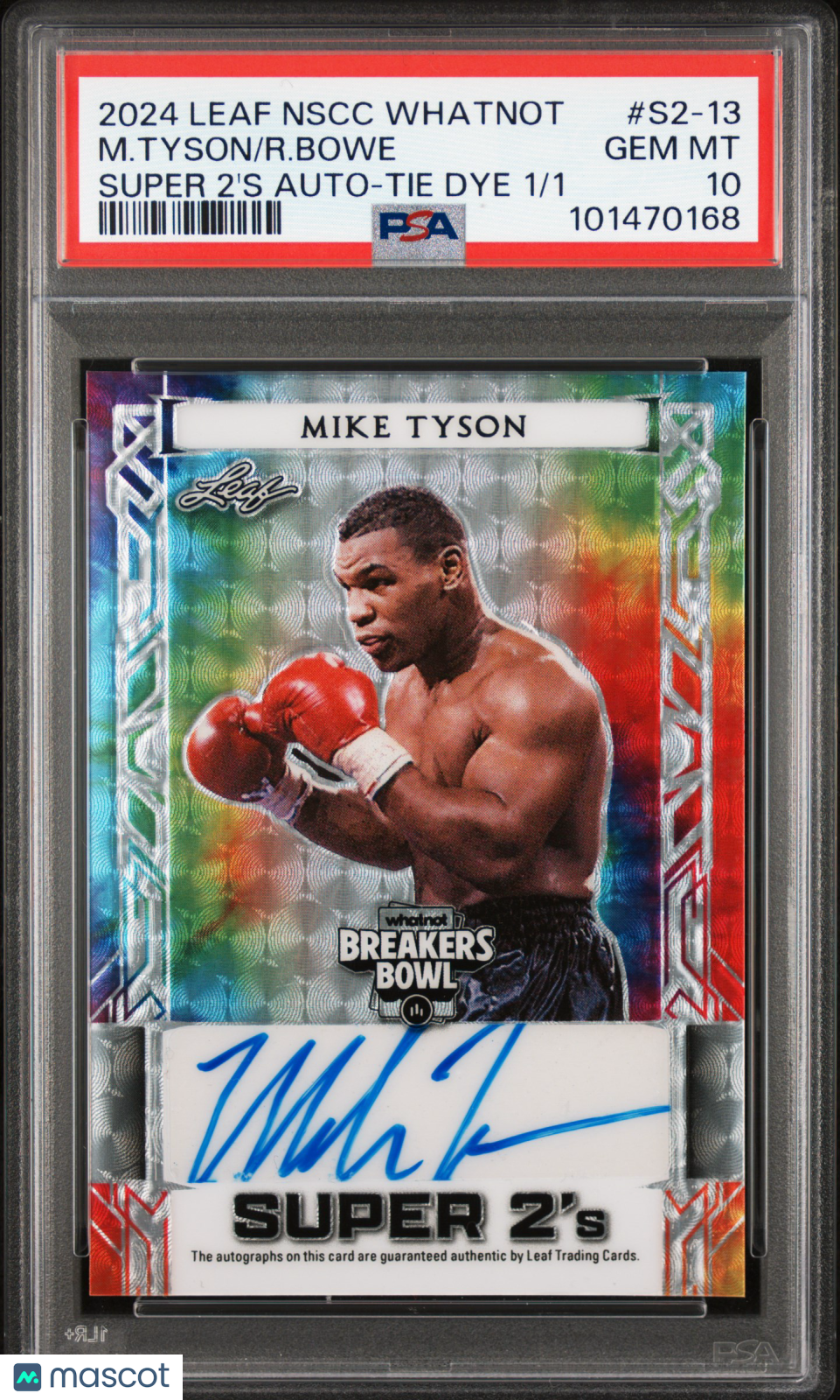Riddick Bowe Mike Tyson 2024 Leaf NSCC Super 2S Auto Tie Dye 1/1 PSA 10